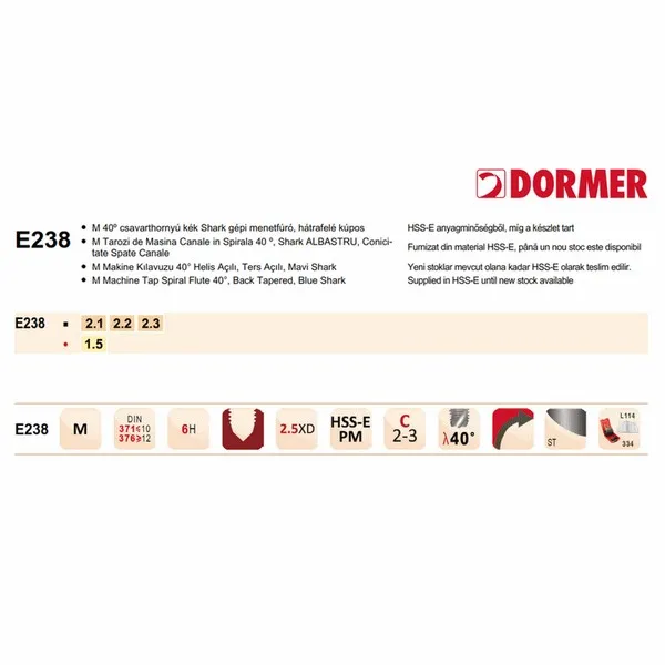 Maschi Dormer E238 HSS-E PM Din 371/376 C R40 M 6H Vap